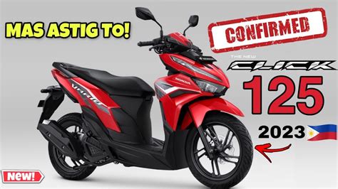 All New Honda Click 125 2023 version. Confirmed na! Mas Astig. At may ...