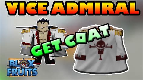 VICE ADMIRAL "ADMIRAL COAT" BLOX FRUITS - YouTube