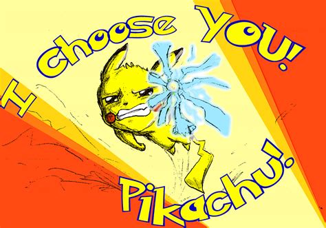 I choose YOU, PIKACHU by a-tisuto on DeviantArt