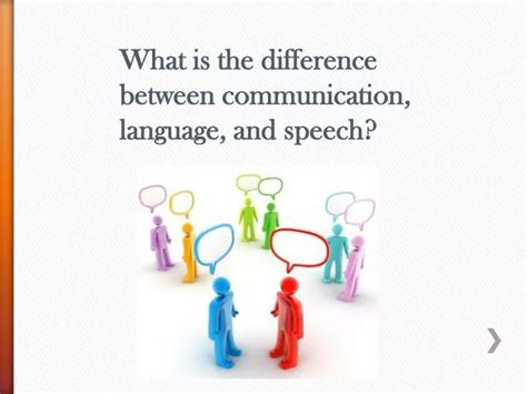 PPT - What is the difference between communication, language, and ...