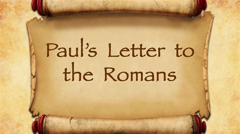 Paul's Letter To The Romans Chapter 12 at Peter Strand blog