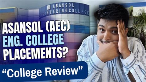 ASANSOL ENGINEERING COLLEGE Bengali College Review || PLACEMENTS ...