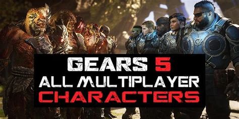 All Gears 5 Multiplayer Characters | Full List of Playable COG and Swarm