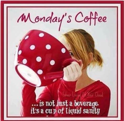 Good Morning Happy Monday Quotes And Images With Cofee | Quotes S3