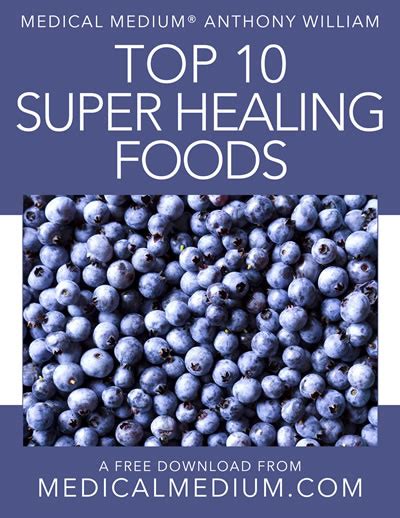 Medical Medium: Top 10 Super Healing Foods