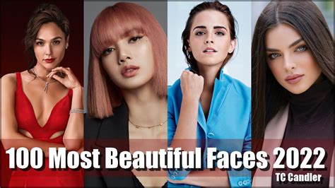 The 100 Most Beautiful Faces of 2022 - YouTube