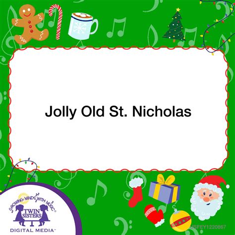 Jolly Old St. Nicholas | Twin Sisters