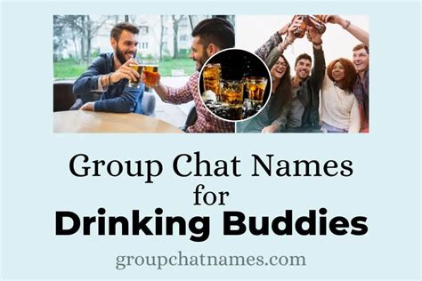 206 Group Chat Names for Drinking Buddies To Make Every Hour a Happy ...