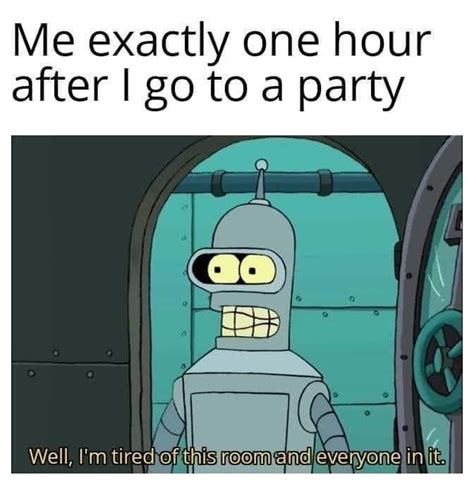 Bender is an eternal mood | Futurama | Know Your Meme