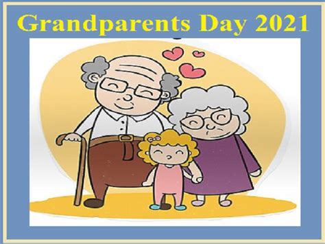 Happy Grandparents' Day 2021: Date, Quotes, Wishes, Messages ...