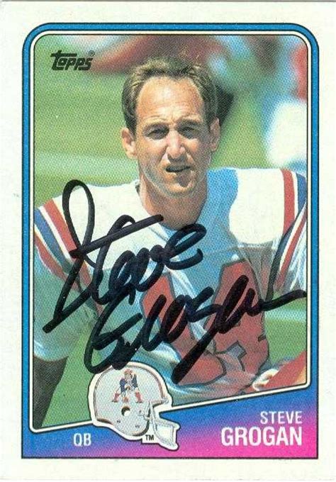 Steve Grogan autographed Football Card (New England Patriots) 1988 ...