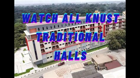 Watch! All KNUST Traditional Halls-Kumasi#ghana#kumasi#knust #tech ...