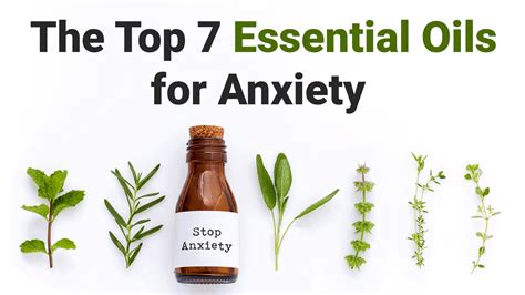 The Top 7 Essential Oils for Anxiety