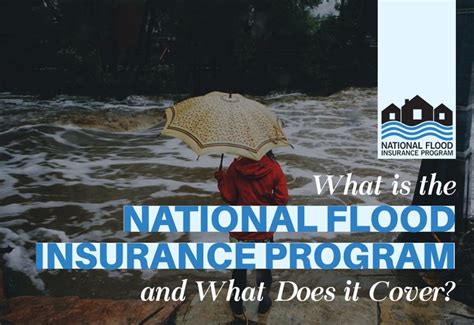 What is the National Flood Insurance Program and What Does It Cover?