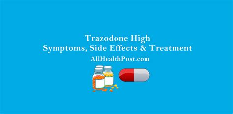 Trazodone High: Symptoms, Side Effects & Treatment