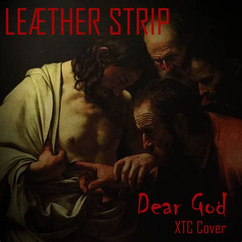 Dear God (XTC Cover) | Leaether Strip