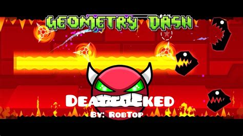 Geometry Dash - Deadlocked by RobTop (Level 20) (60fps) - YouTube