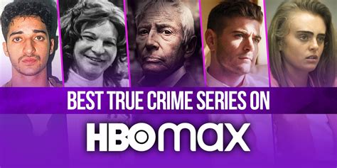 Best True Crime Shows on HBO Max (October 2022) - Crumpa