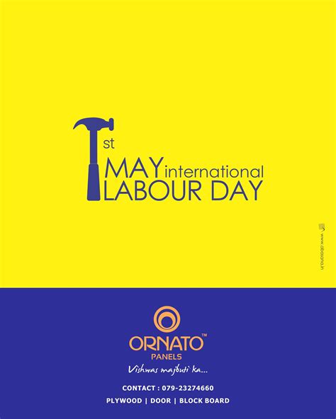 1st May International Labour Day Client: Ornato Panels Agency: Abasana ...