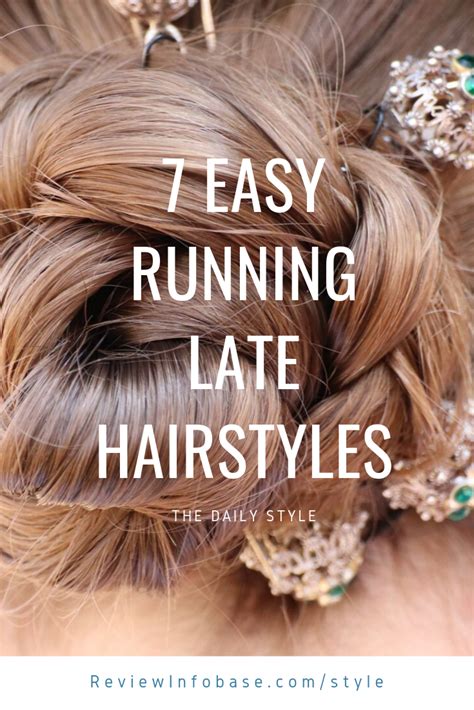 7 Easy Running Late Hairstyles Every Girl Needs to Know. I have long ...