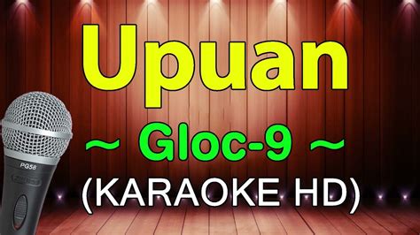 Upuan - Gloc9 (KARAOKE HD) - YouTube