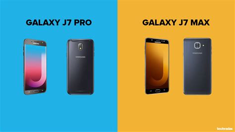 Samsung Galaxy J7 Pro vs Galaxy J7 Max: What’s the difference? | TechRadar