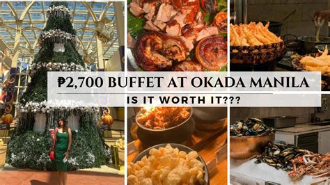 A ₱2,700 Medley Buffet at Okada Manila - YouTube