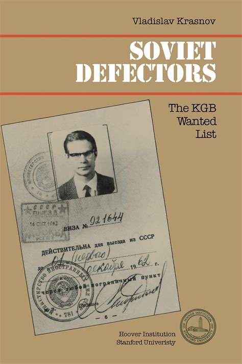 Soviet Defectors: The KGB Wanted List (Hoover Institution Press ...