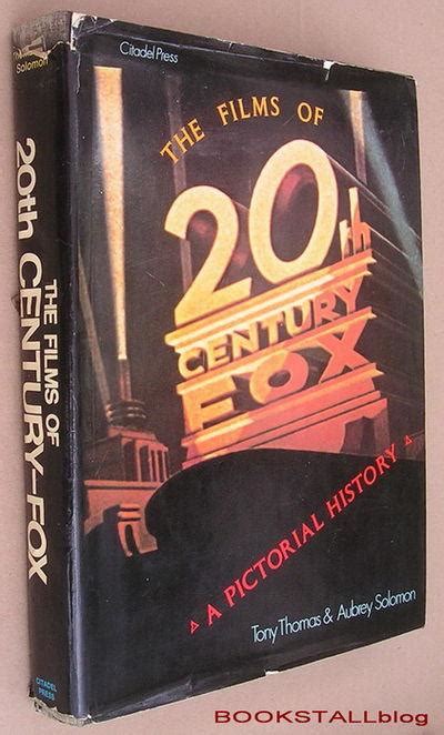 The Films of 20th Century Fox : A Pictorial History de Thomas, Tony ...