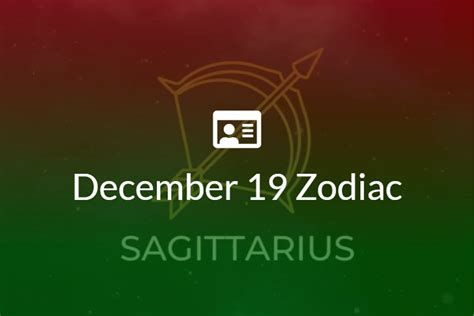 December 19 Zodiac Sign Full Horoscope And Personality