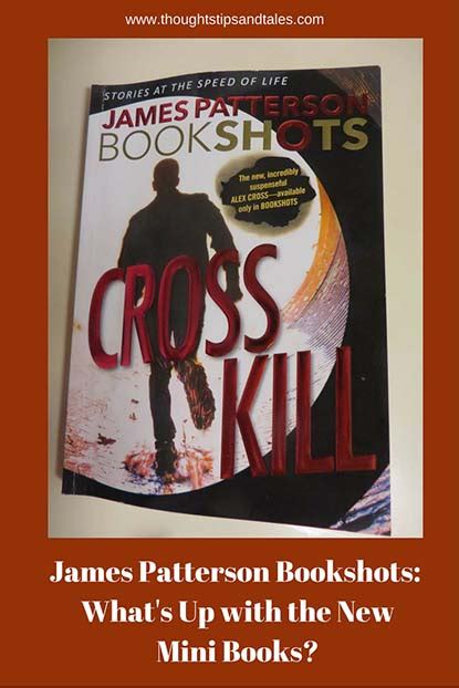 James Patterson Bookshots: What's Up with the New Mini Books?Thoughts ...