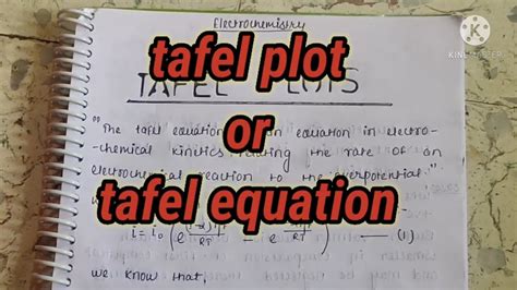 TAFEL EQUATION WITH GRAPHICAL REPRESENTATION, DERIVATION | MSc ...