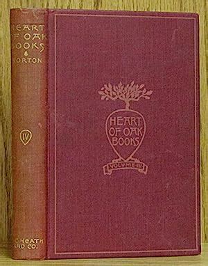 Heart of Oak Books, Volume IV by Norton, Charles Eliot & Kate Stephens ...