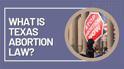 What Is Texas Abortion Law? - A Changing Legal Landscape