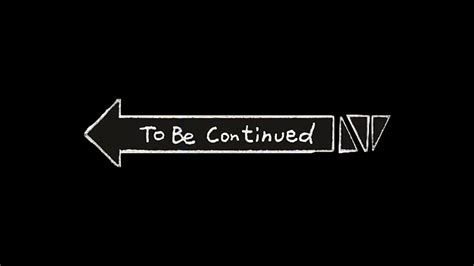 To be continued... - YouTube