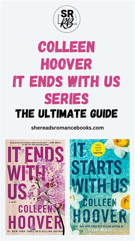 It Ends With Us Series by Colleen Hoover: The Ultimate Guide – She ...