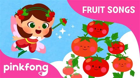 Tomato-Red Red To-To-Tomato | Tomato Song | Fruit Song | Pinkfong Songs ...