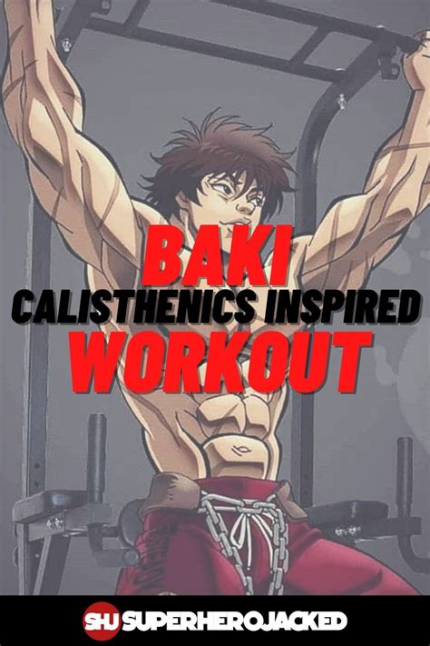 Baki Calisthenics Workout Routine: Train like Baki the Grappler! in ...