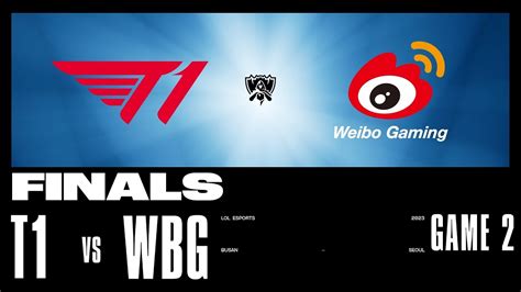 WBG vs. T1 - Game 2 | FINALS Stage | 2023 Worlds | Weibo Gaming vs T1 ...