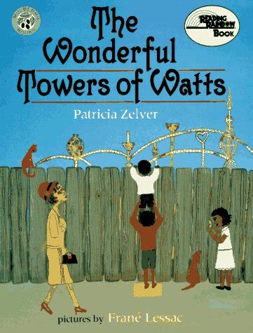 9780688146535: The Wonderful Towers of Watts (Reading Rainbow Book ...