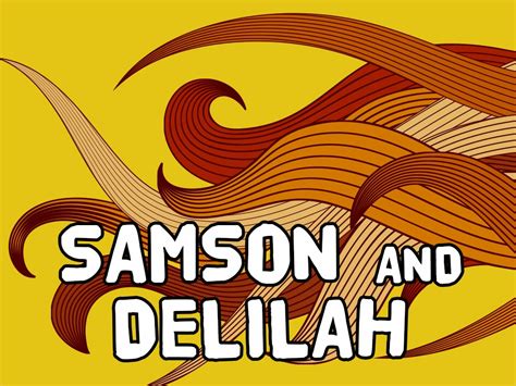 'Samson and Delilah' Bible Story Poem • MinistryArk