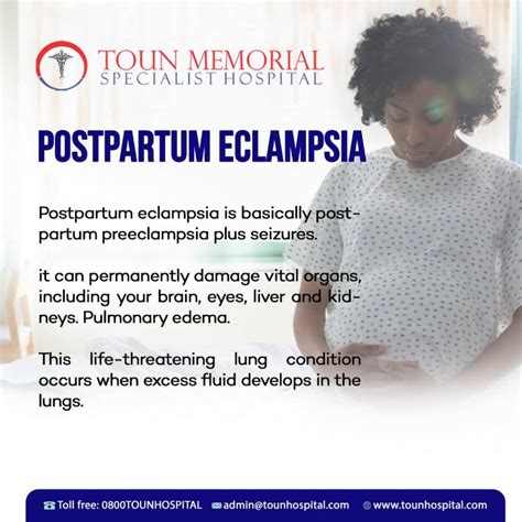 POSTPARTUM PREECLEMPSIA AND ECLEMPSIA - Toun Memorial Specialist Hospital