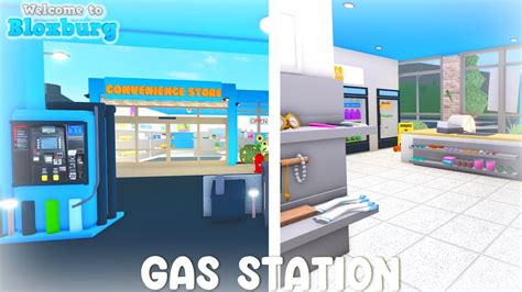 I Built a GAS STATION in Bloxburg! - YouTube