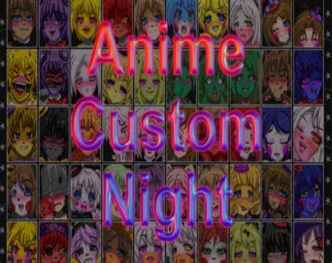 Anime Custom Night by TrepsReal