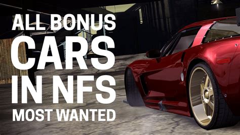 All Bonus Cars in NFS Most Wanted - YouTube