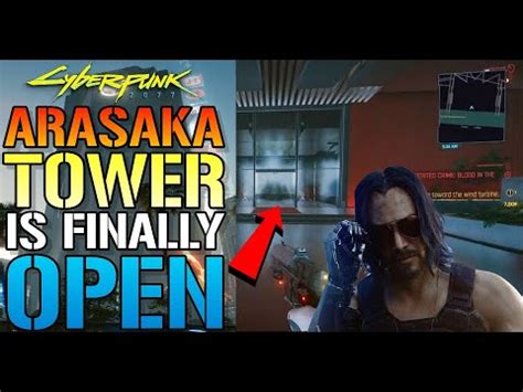 Cyberpunk 2077: Arasaka Tower Is Finally OPEN! To Everyone! How To Get ...