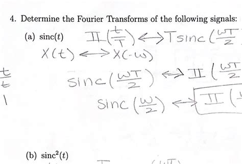 [Solved] Can you show me how to find the FT of sinc(t) using properties ...