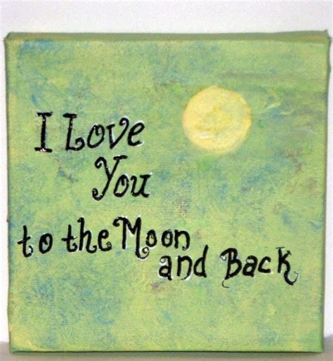 Little Sayings I Love You to the Moon and Back by RachaelsGarden