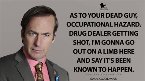 Saul Goodman Quotes - MagicalQuote