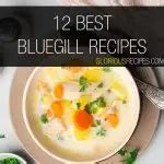 12 Best Bluegill Recipes You Must Try